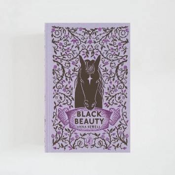 Black Beauty · Anna Sewell (Puffin Clothbound Classics)