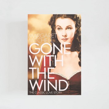 Gone With The Wind · Margaret Mitchell (Pan Macmillan)