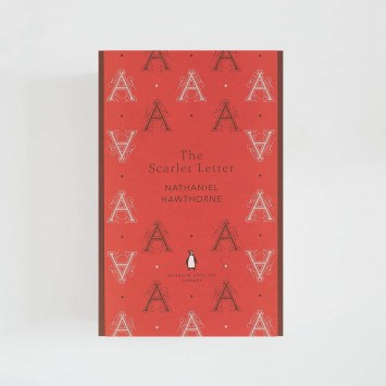 The Scarlet Letter · Nathaniel Hawthorne (Penguin English Library)