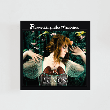 Lungs · Florence + The Machine
